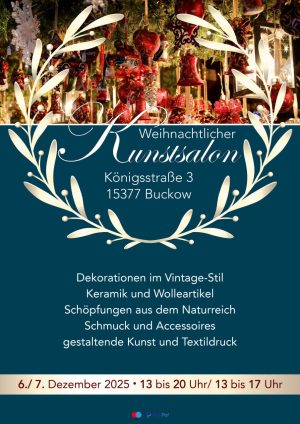 weihnachtlicher Kunstsalon in Buckow 2025